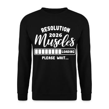 Resolution 2026 | Muscles Loading | Gym Outfit - Unisex Sweatshirt - black - Front - Alina (178cm) & Michal (187cm)
