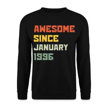 Awesome Since January 1996 Birthday Gift - Unisex Sweatshirt - black - Front - Alina (178cm) & Michal (187cm)