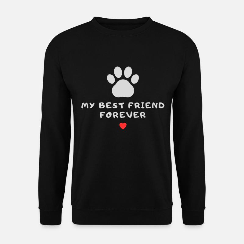 my best friend forever  - Unisex Pullover - Schwarz