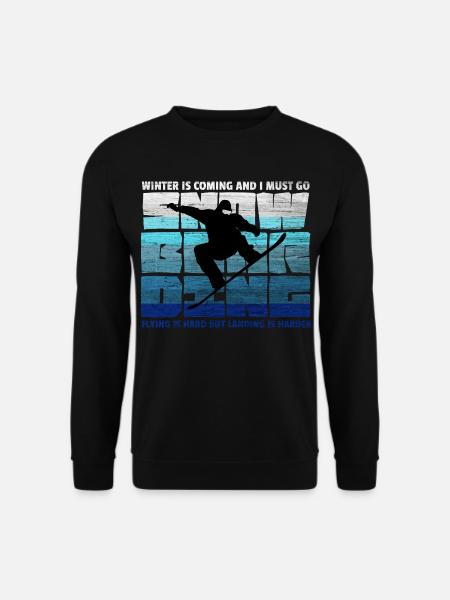 Snowboard – Flying is Hard Landing Harder - Unisex Sweatshirt - black