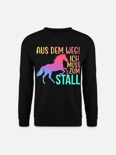 Aus dem Weg Ich muss zum Stall Reiten Reiterin - Unisex Pullover - Schwarz