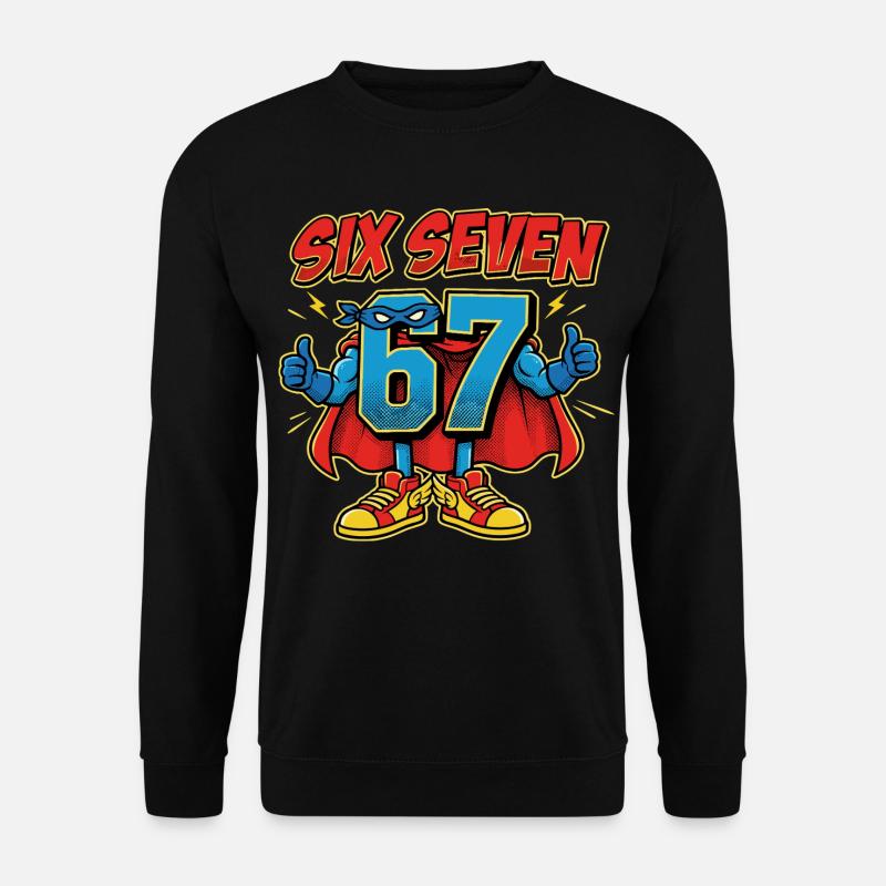 6-7 Meme 67 – Sechs Sieben Schulwitz - Unisex Pullover - Schwarz