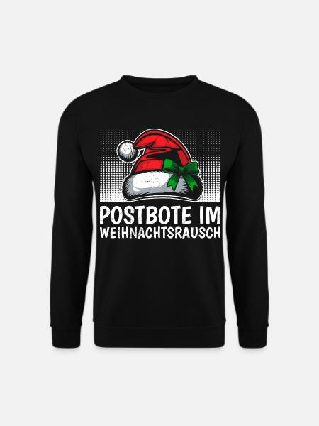 POSTMAN IN A CHRISTMAS FRENZY Funny - Unisex Sweatshirt - black