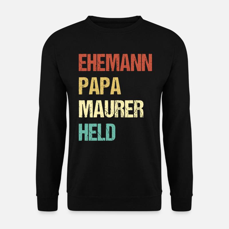 Maurer Papa - Unisex Pullover - Schwarz