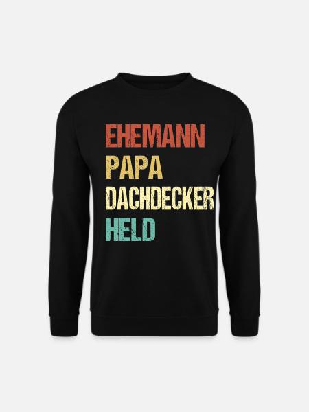 Roofer Dad - Unisex Sweatshirt - black