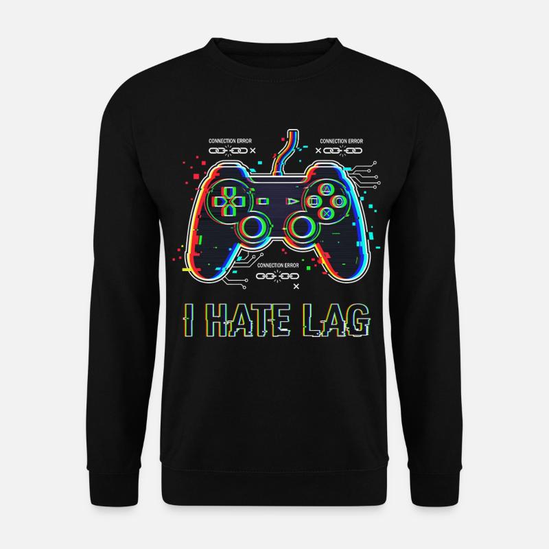 I Hate Lag Glitch - Unisex Pullover - Schwarz