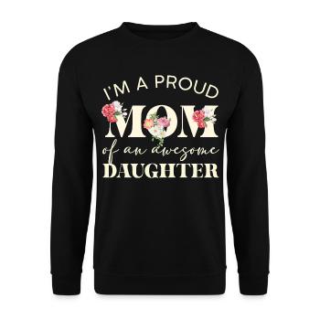 Maman fière Une grande fille - Sweat-shirt Unisexe - noir - Devant - Alina (178cm) & Michal (187cm)