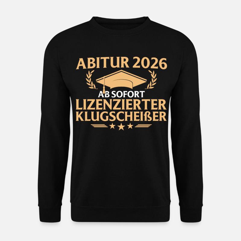 Abitur 2026: Final exam passed - Unisex Sweatshirt - black