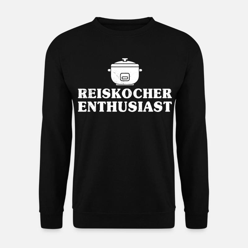 Cooking Rice Cooker ENTHUSIAST Fun - Unisex Sweatshirt - black