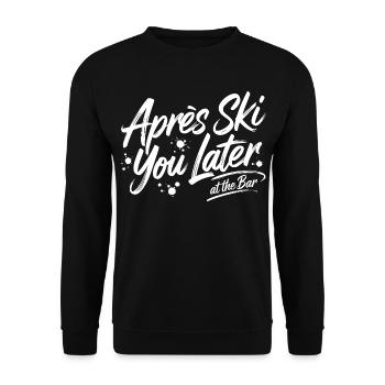 Après Ski you later at the bar - Unisex Pullover - Schwarz - Vorne - Alina (178cm) & Michal (187cm)