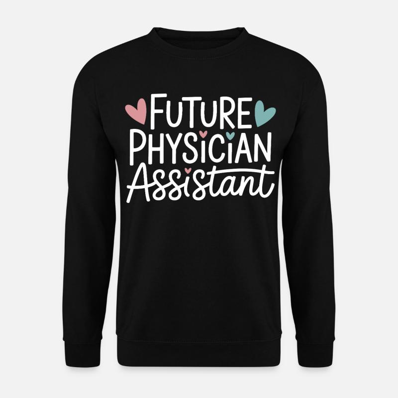 Future Physician Assistant - Unisex Sweatshirt - black