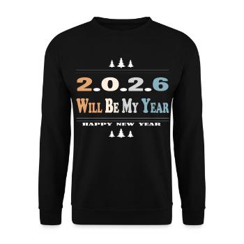 2026 sera mon année - Sweat-shirt Unisexe - noir - Devant - Alina (178cm) & Michal (187cm)