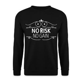 No Risk No Gain – Motivating Success Design - Unisex Sweatshirt - black - Front - Alina (178cm) & Michal (187cm)