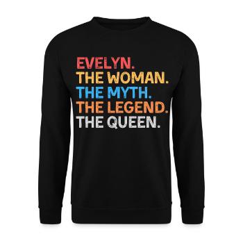 Evelyn Die Frau Der Mythos Die Legende Die Königin - Unisex Pullover - Schwarz - Vorne - Alina (178cm) & Michal (187cm)
