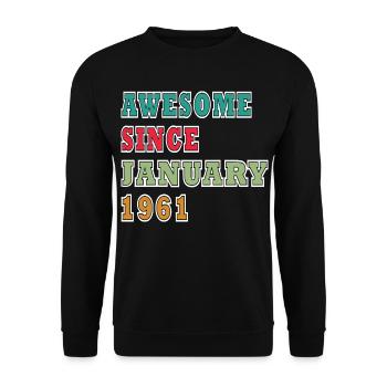 65th Birthday Original January 1961 - Unisex Sweatshirt - black - Front - Alina (178cm) & Michal (187cm)