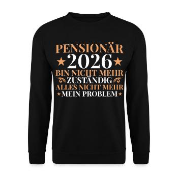 Pensionär 2026 Nicht mehr zuständig - Pension - Unisex Pullover - Schwarz - Vorne - Alina (178cm) & Michal (187cm)
