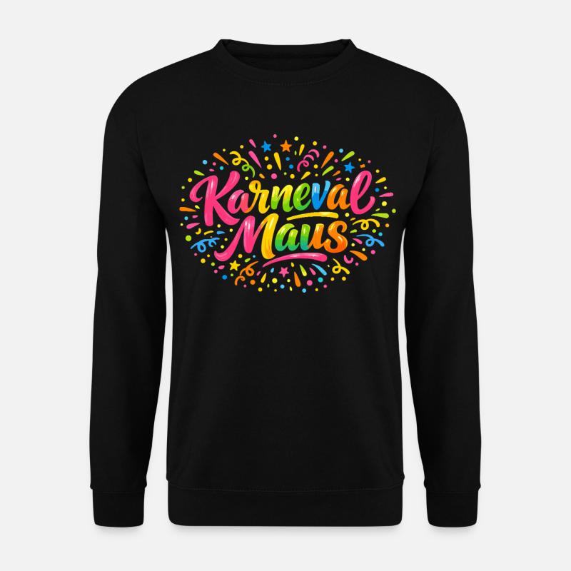 Karnevalsmaus Karneval Köln Süß Niedlich Geschenk - Unisex Pullover - Schwarz