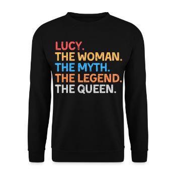 Lucy la Femme, le Mythe La Légende, la Reine - Sweat-shirt Unisexe - noir - Devant - Alina (178cm) & Michal (187cm)
