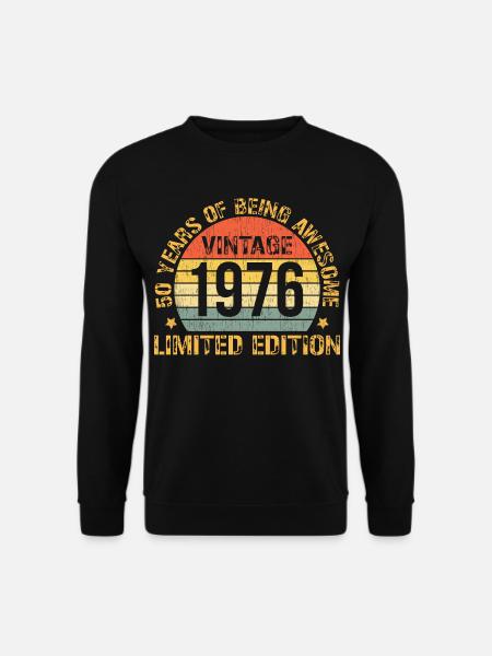 50e anniversaire Homme Femme 50 ans 1976 - Sweat-shirt Unisexe - noir