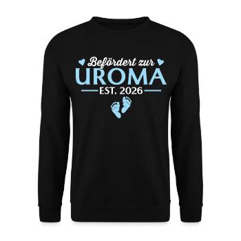 Befördert zur Uroma 2026 Babyparty - Unisex Pullover - Schwarz - Vorne - Alina (178cm) & Michal (187cm)