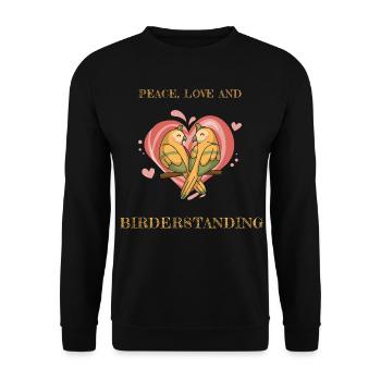 PAIX, AMOUR ET OBSERVATION DES OISEAUX - Sweat-shirt Unisexe - noir - Devant - Alina (178cm) & Michal (187cm)