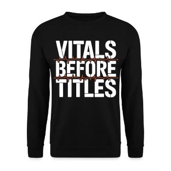 ICU Nurse Vitals Before Titles Intensive Care - Unisex Sweatshirt - black - Front - Alina (178cm) & Michal (187cm)