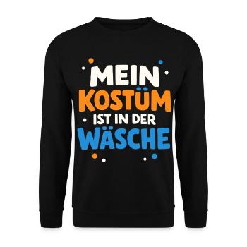 Mein Kostüm ist in der Wäsche Karneval Fasching - Unisex Pullover - Schwarz - Vorne - Alina (178cm) & Michal (187cm)
