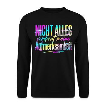 Nicht alles verdient meine Aufmerksamkeit - Unisex Pullover - Schwarz - Vorne - Alina (178cm) & Michal (187cm)