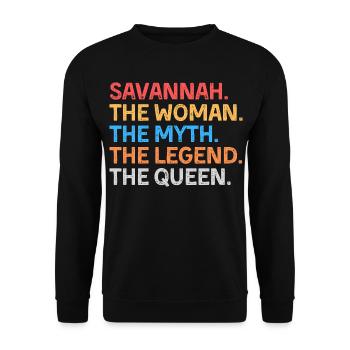 Savannah La Femme Le Mythe La Légende La Reine - Sweat-shirt Unisexe - noir - Devant - Alina (178cm) & Michal (187cm)