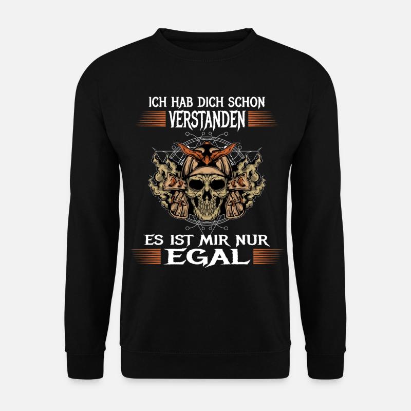 I already understood you ... - Unisex Sweatshirt - black