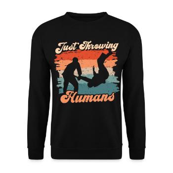 Judo Martial Arts Just Throwing Humans - Unisex Sweatshirt - black - Front - Alina (178cm) & Michal (187cm)