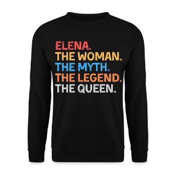 Elena The Woman The Myth The Legend The Queen - Unisex Sweatshirt - black - Front - Alina (178cm) & Michal (187cm)