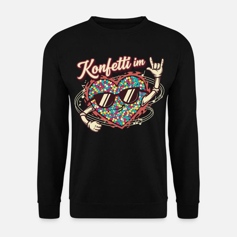 Konfetti im Herzen - Lustiges Geschenk - Unisex Pullover - Schwarz