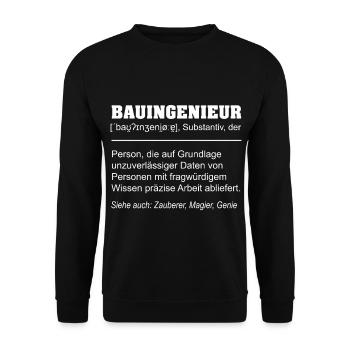 Civil Engineer Definition Funny - Unisex Sweatshirt - black - Front - Alina (178cm) & Michal (187cm)