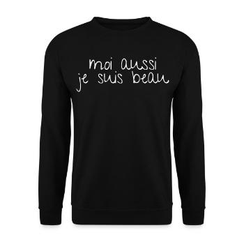 Moi aussi je suis beau - phrase humoristique - Sweat-shirt Unisexe - noir - Devant - Alina (178cm) & Michal (187cm)