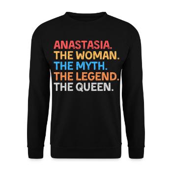 Anastasia La Femme Le Mythe La Légende La Reine - Sweat-shirt Unisexe - noir - Devant - Alina (178cm) & Michal (187cm)