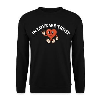In Love We Trust – Retro Cartoon Heart Design - Unisex Sweatshirt - black - Front - Alina (178cm) & Michal (187cm)