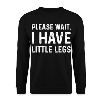 Humor Typography Saying Little Legs - Unisex Sweatshirt - black - Front - Alina (178cm) & Michal (187cm)
