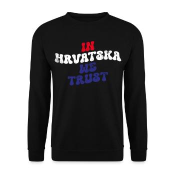 In Hrvatska we trust - Unisex Pullover - Schwarz - Vorne - Alina (178cm) & Michal (187cm)