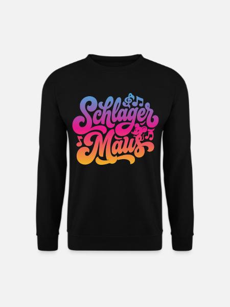 Schlager Maus - Schlagermaus - Schlagermusik - Unisex Sweatshirt - black