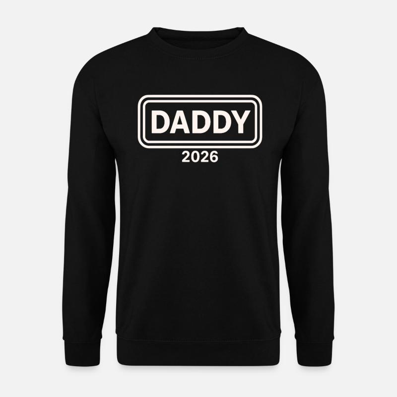 DADDY 2026 Proud Dad-to-be - Unisex Sweatshirt - black