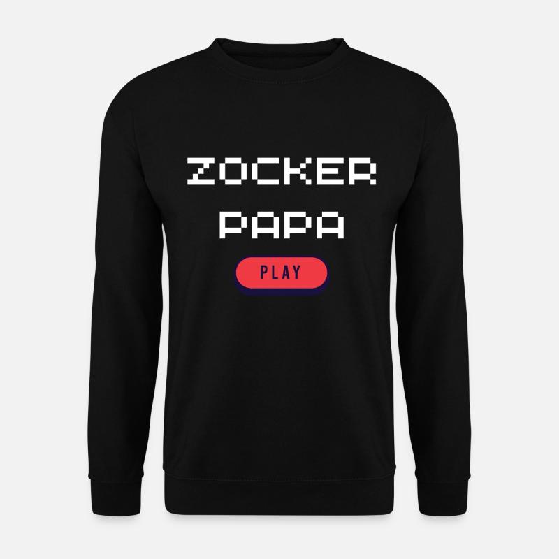 Zocker Papa - Unisex Pullover - Schwarz