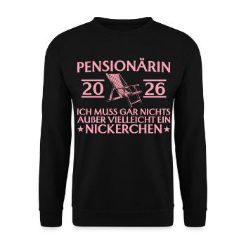 Pensioner 2026: Doesn't have to do anything but nap - Unisex Sweatshirt - black - Front - Alina (178cm) & Michal (187cm)