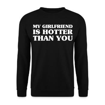 Meine Freundin ist heißer als du – Valentinstag - Unisex Pullover - Schwarz - Vorne - Alina (178cm) & Michal (187cm)