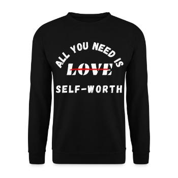 Tout ce dont vous avez besoin, c’est de votre estime de soi – santé mentale - Sweat-shirt Unisexe - noir - Devant - Alina (178cm) & Michal (187cm)