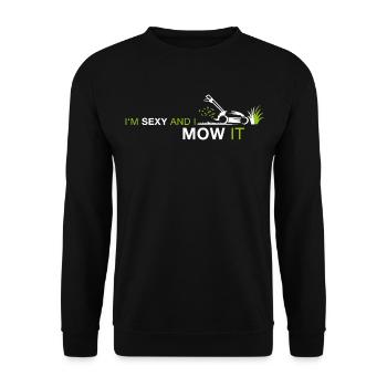 Sexy et je la tonds – Drôle de phrase de tonte de pelouse - Sweat-shirt Unisexe - noir - Devant - Alina (178cm) & Michal (187cm)