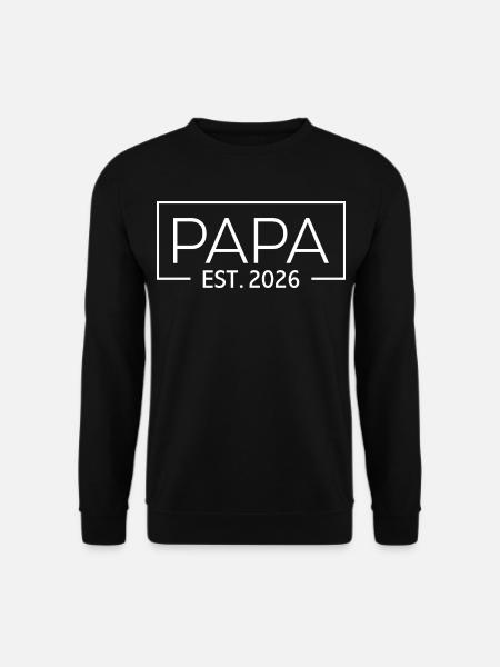 Papa est. 2026 Vater 2026 Erstes Mal Papa 2026 - Unisex Pullover - Schwarz
