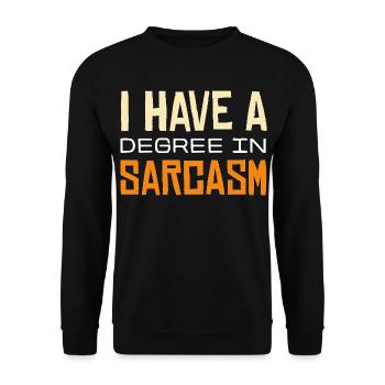 Sarcasm Graduation T-Shirt Design - Unisex Sweatshirt - black - Front - Alina (178cm) & Michal (187cm)
