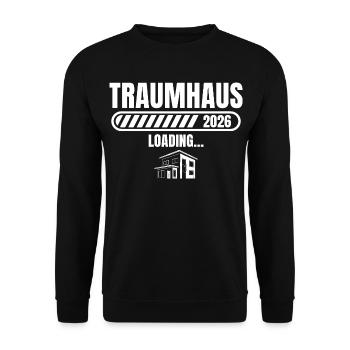 Hausbau 2026 Traumhaus loading Baugeber - Unisex Sweatshirt - black - Front - Alina (178cm) & Michal (187cm)