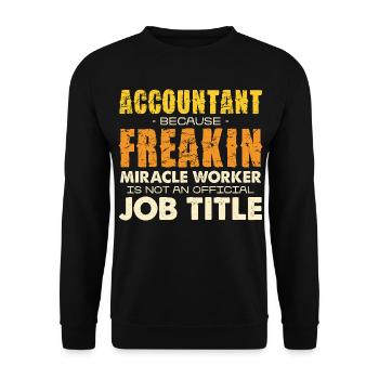 Buchhalterheld: Wunderwerk-Jobtitel - Unisex Sweatshirt - black - Front - Alina (178cm) & Michal (187cm)